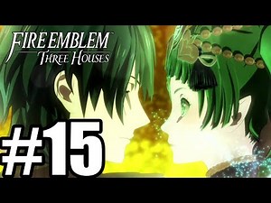 Fire Emblem Three Houses Gameplay Walkthrough Part 15