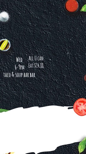 Taco & Soup Bar....... from 6-9 all u can eat for $14.88, one trip options available as well. Craving soup for lunch, soup is served by the bowl all day!!!! | Tuckers Tiki Bar & Restaurant