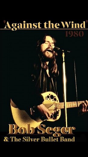 "Against The Wind"~1980~ Bob Seger #80smusic #80srock