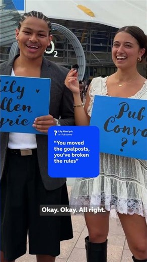 Lily Allen lyric 🤝 or pub chat at 1am?