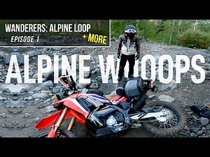CRF Rallys Ride the Alpine Loop : Ep1