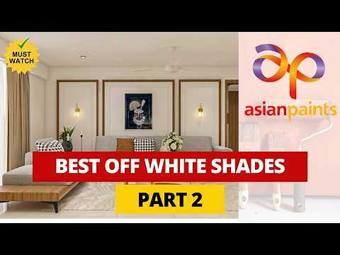 Neutral Off-White Shades from Asian Paints | For Warm & Cool Interiors #offwhite #neutralshades