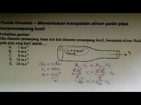 Tutorial Fluida Dinamis (4) Menentukan kecepatan aliran air pada penampang kecil - Fisika SMA