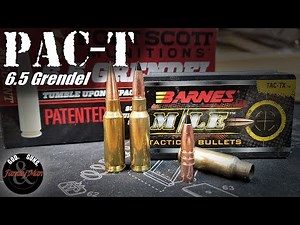 PAC-T testing 6.5 Grendel Bullets: Fort Scott Tumble Upon Impact and Barnes TAC-TX