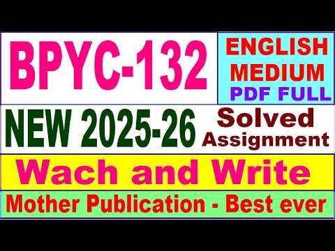 BPYC 132 solved assignment 2025-26 in English || bpyc 132 solved assignment 2026 || ignou bpyc132