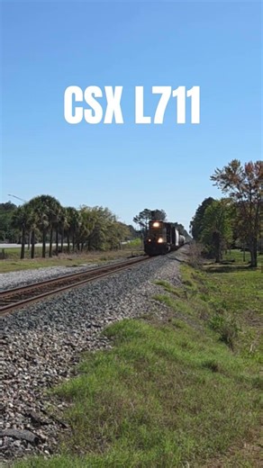 CSX L711 #railfanning #csx #csxtransportation #railfan #florida #train #railroad