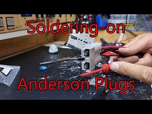 Soldering Anderson Plugs