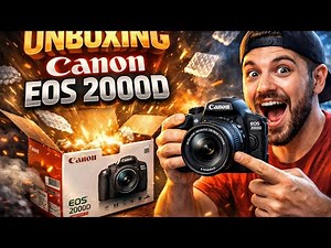 Unboxing and Review : Canon EOS 2000D DSLR