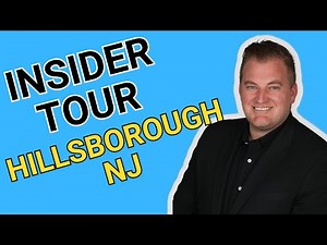 Insider Tour of Hillsborough New Jersey