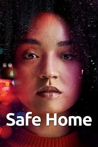 Safe Home (2023) - TV Show