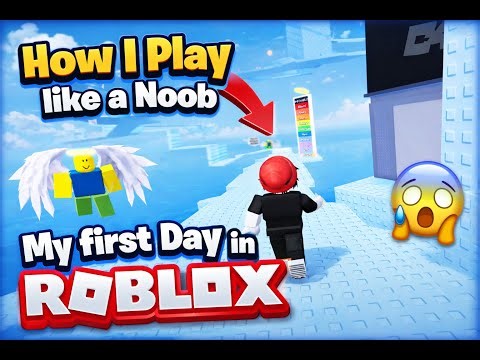 How I play like a Noob | My First 5 Minutes in Roblox