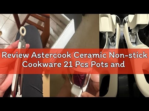 Review Astercook Ceramic Non-stick Cookware 21 Pcs Pots and Pans Set, Detachable Handle, RV Kitchen