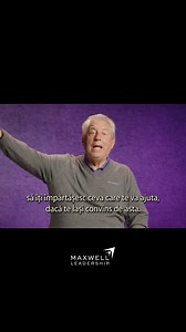8.9K views · 239 reactions | #maxwellleadership #johnmaxwell #leadership | Maxwell Leadership Romania | Facebook