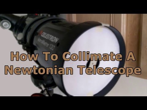 Collimating A Newtonian Telescope