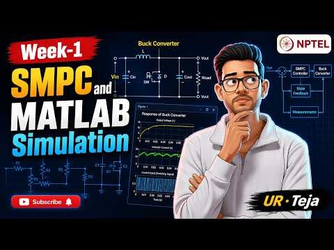 NPTEL Week 1 | Switch Mode Power Converters | MATLAB Simulation