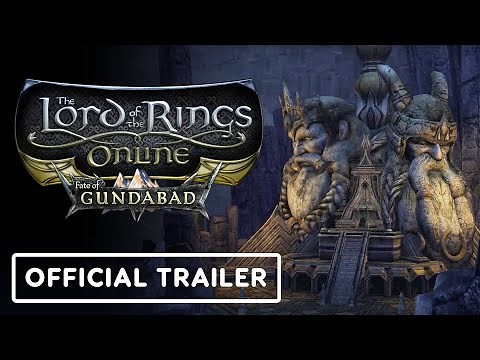 The Lord of the Rings Online: Fate of Gundabad - Official Launch Trailer