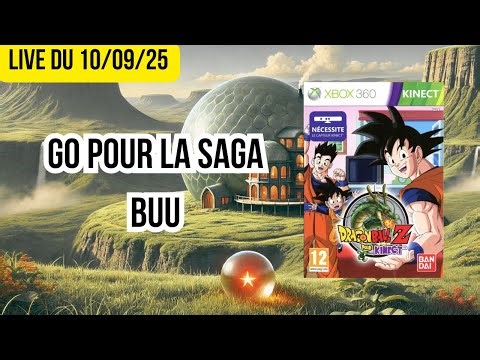 Live du 10/09/25 : DBZ Kinect Saga Boo