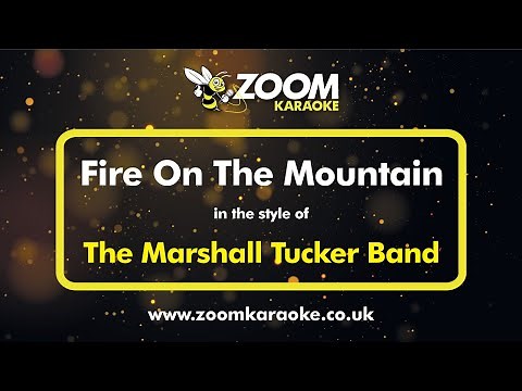 The Marshall Tucker Band - Fire On The Mountain - Karaoke Version from Zoom Karaoke