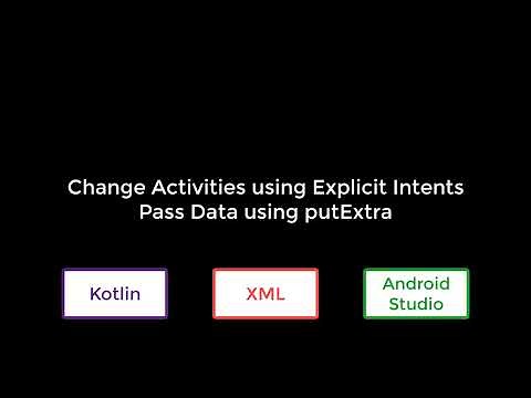 Tutorial: how to switch Activities using Intents - Kotlin and XML (coding demo in Android Studio)