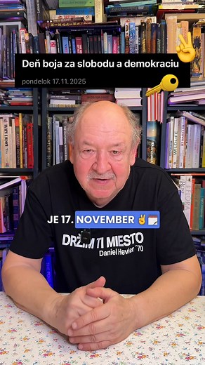 Ponúkam vám jednu spomienku na 17. november 1989. ✌️💙🔑 | Daniel Hevier