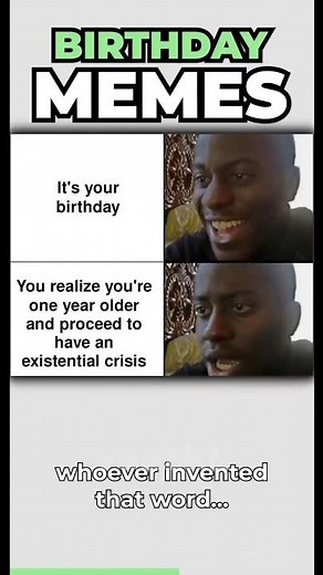 Birthday Memes Are Hilarious