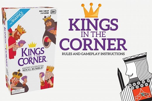 Kings in the Corner (Rules and Gameplay Instructions)