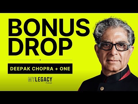 BONUS DROP: Deepak Chopra on Consciousness and AI
