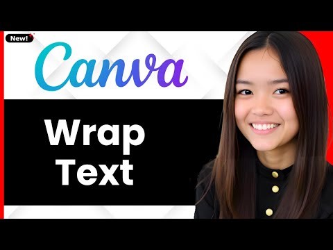 How To Wrap Text In Canva 2026 (Step By Step)