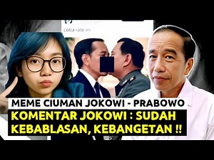 Menohok JOKOWI Ke Mahasiswi ITB Pembuat MEME Ciuman PRABOWO JOKOWI : "Sudah KEBABLASAN, KEBANGETAN "