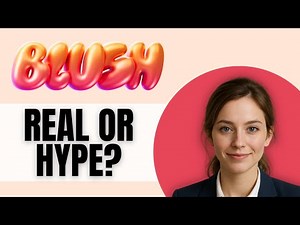 Blush AI App Review – Is This AI Companion Worth It?