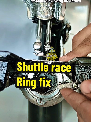Shuttle Race Ring Fix for Sewing Machines
