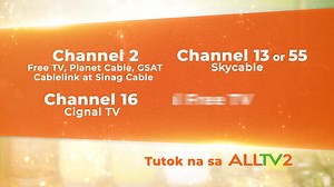 𝐓𝐮𝐭𝐨𝐤 𝐧𝐚 𝐬𝐚 𝐀𝐋𝐋𝐓𝐕𝟐! Available on: ➡️ Channel 2 – Free TV, Planet Cable, GSAT, Cablelink & Sinag Cable ➡️ Channel 16 – Cignal TV ➡️ Channel 13 or 55 – SkyCable ➡️ Digital Free TV – Scan to find ALLTV #ALLTV2 | ALLTV