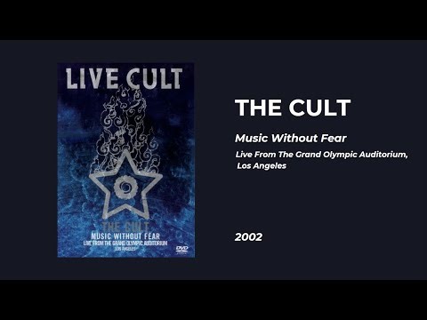 The Cult - Live in Los Angeles: Music Without Fear Live (2001)