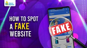 Shop online securely! Know how to unmask a fake Flipkart website or app