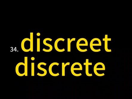 34.discreet discrete英语四六级/考研易混词