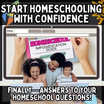 Simple Homeschool Setup: Implementation Guide to Make Homeschooling Easier