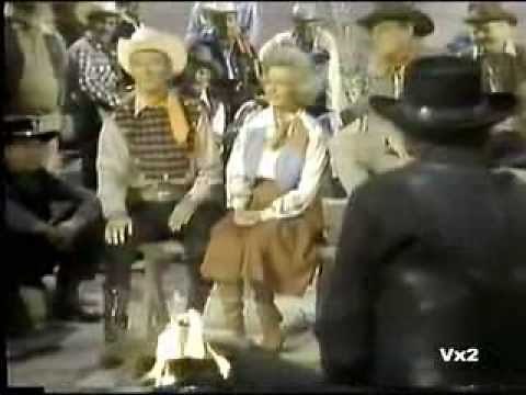 Roy Rogers & Dale Evans with Sons of the Pioneers -Cowboy song tribute