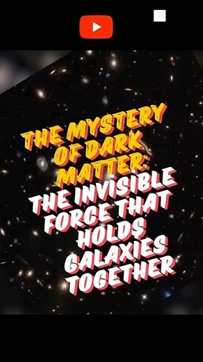 🌌 Dark Matter Explained! The Hidden Force Shaping Space & Science
