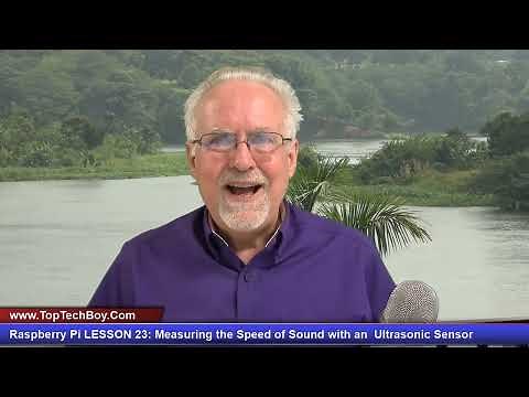 Raspberry Pi LESSON 23: Measuring the Speed of Sound with an Ultrasonic Sensor