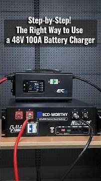 👣 Step-by-Step! The Right Way to Use a 48V 100A Battery Charger
