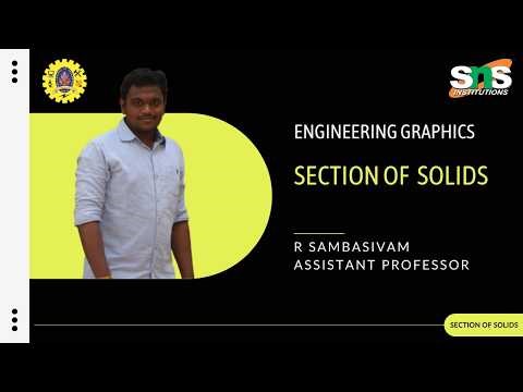 Section of Solids - Square Prism | Engineering Drawing | SNS Institutions