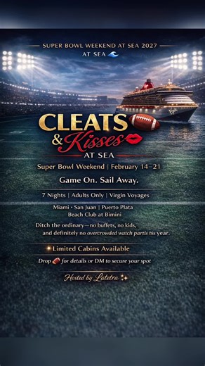 Cleats & Kisses at Sea 🏈💋 Ladies… he’s getting his game Fellas…she’s getting her Valentine’s The winning combination✨ Scarlet Night💃🏽🪩 Ladies..this is your “Cleats” energy Scarlet Night = grown & sexy. Drinks 🍹dancing, 💃🏽🕺🏽pool deck, ocean breeze. Comment “🏈” or for details and booking. #virginvoyagescruise #superbowlcruise #valentinesdaygift #AdultsOnlyCruise #grouptrips