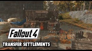 Fallout 4 Transfer Settlements