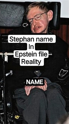 Stephan name in Epstein file #Epstein#Hawking #space