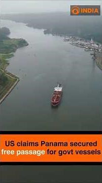 US claims Panama secured free passage for govt vessels