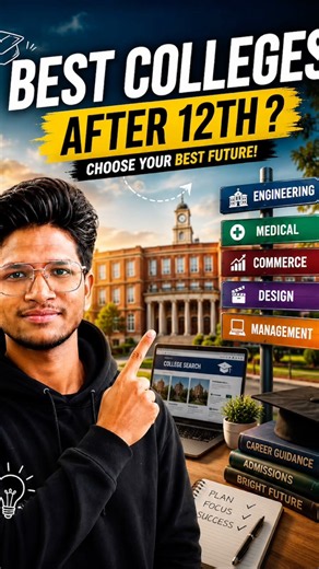 Don’t Choose a College Before watching This! How to Choose the Best College After 12th | Student