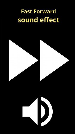 Fast Forward sound effect