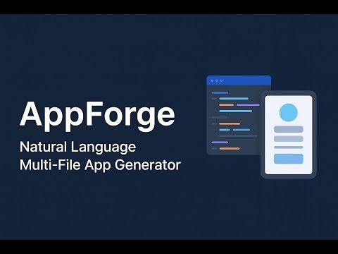 AppForge An AI-Powered Multi-File App Builder