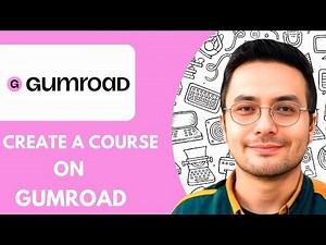 How to Create a Course on Gumroad - 2025 (Quick & Easy)