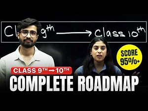 Moving From Class 9 to 10? - Complete Roadmap to Score 95%+🔥 | 2026-27 | Ritik Sir & Samridhi Mam